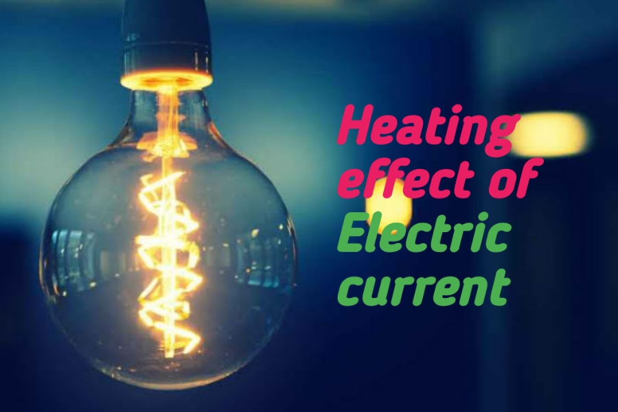 Heating effect of electric current 